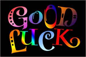 good luck.jpg